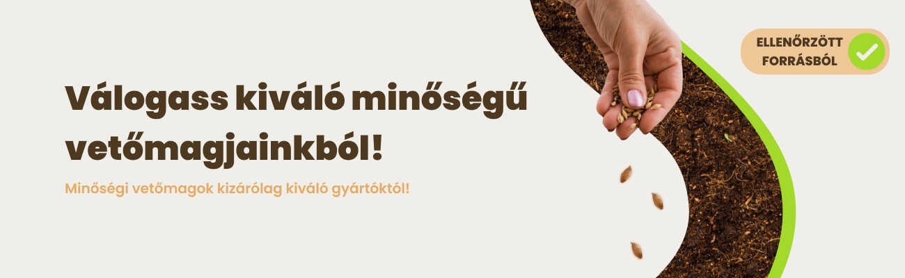 Minőségi vetőmagok palántaneveléshez