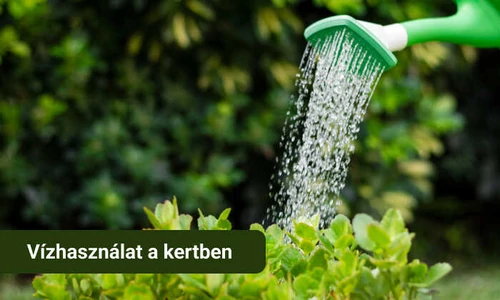 Vízhasználat optimalizálása a kertedben